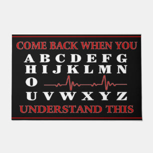 Come Back When You Understand This Funny Doormat
