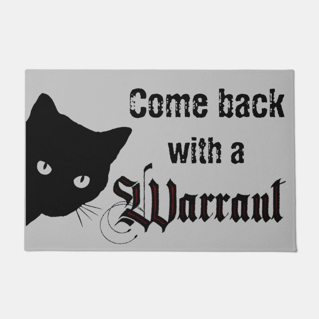 Come Back With a Warrant Door Mat (Front)