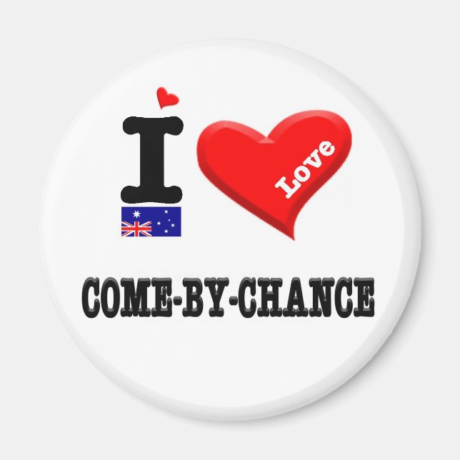 COME-BY-CHANCE - I Love Magnet (Front)