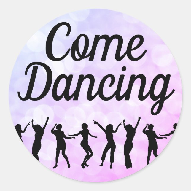 Come Dancing Dance Birthday Party Classic Round Sticker (Front)