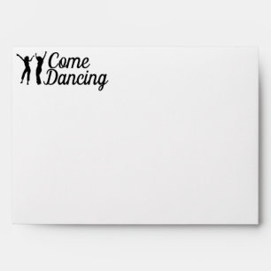 Come Dancing Dance Birthday Party Envelope