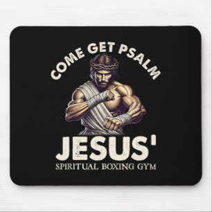 Come Get Psalm Jesus Spiritual Boxing Gym Faith Ch Mouse Mat