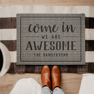 Come In, We Are Awesome Personalised Doormat