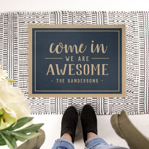 Come In, We Are Awesome Personalised Doormat