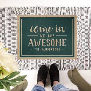 Come In, We Are Awesome Personalised Doormat