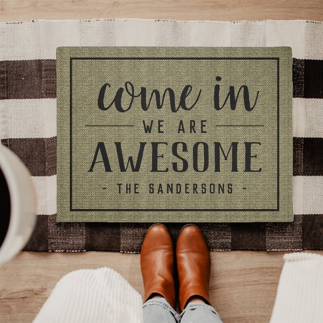 Come In, We Are Awesome Personalized Doormat (Creator Uploaded)