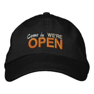 Come In We're Open Embroidered Hat