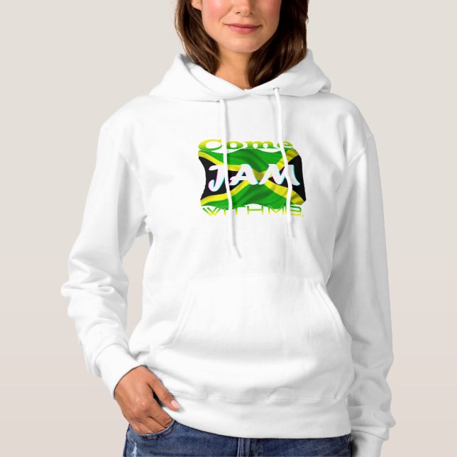 Come Jam With Me  Hoodie (Front)