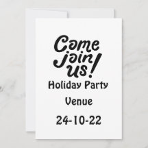Come join us for Holiday Party    