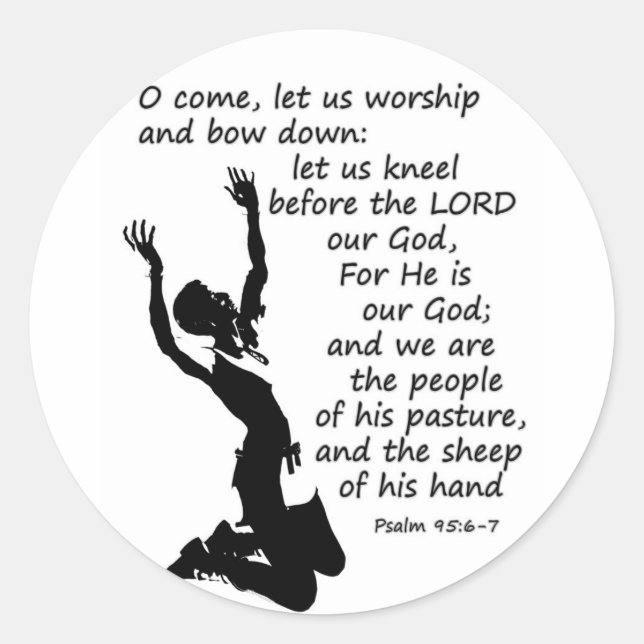 come let us worship and kneel down classic round sticker (Front)