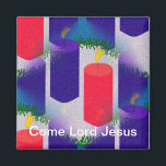 Come Lord Jesus Magnet<br><div class="desc">COME LORD JESUS (an ADVENT design) created by Father C.</div>