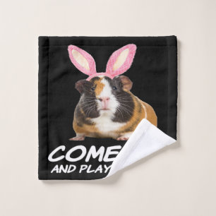 Come On And Play Guinea Pig Bunny Gifts Lovers Wash Cloth
