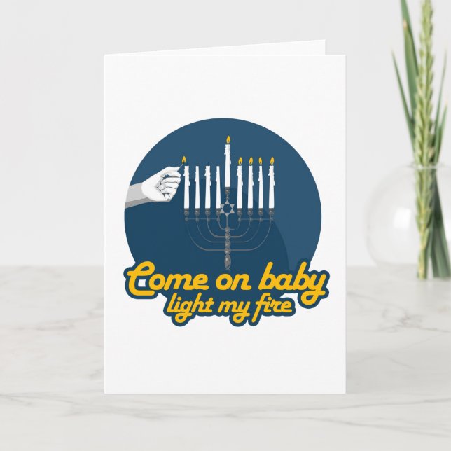 COME ON BABY LIGHT MY MENORAH -.png Holiday Card (Front)