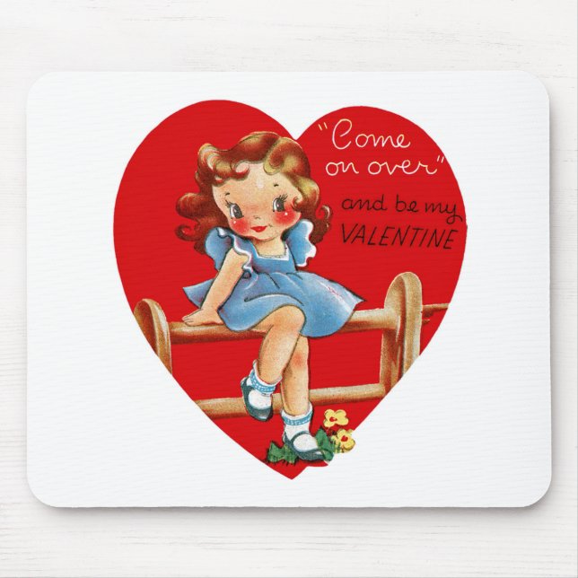 Come on Over and be my Valentine! Mouse Mat (Front)