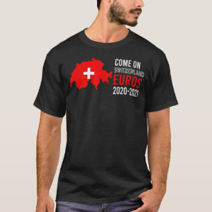 Come On Switzerland Euros 2020 2021 Fans Graphic T-Shirt