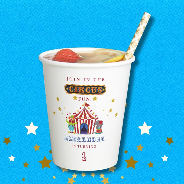 Come One Come All Carnival Circus 1st Birthday Paper Cups (Creator Uploaded)