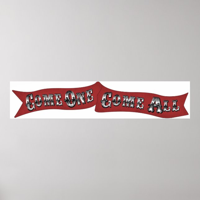 "Come One, Come All" Circus Carnival Banner Sign (Front)