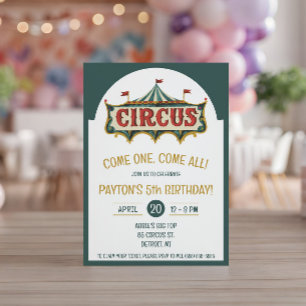 Come One, Come All! Circus Tent Birthday Party Invitation