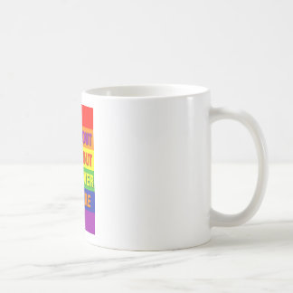 Come out come out wherever you are! coffee mug