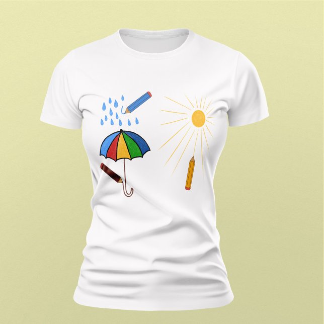 Come Rain or Shine T-Shirt (Creator Uploaded)