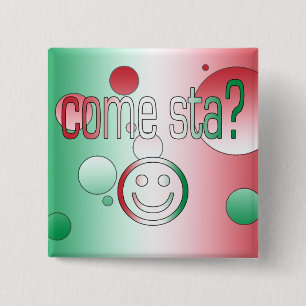 Come Sta? Italy Flag Colours Pop Art 15 Cm Square Badge