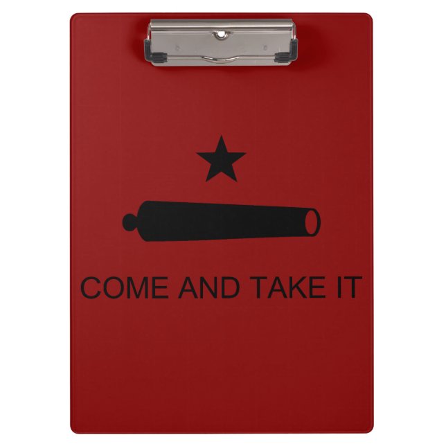 Come & Take It! Texas State battle Flag Clipboard (Front)
