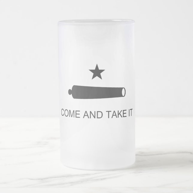 Come & Take It! Texas State battle Flag Frosted Glass Beer Mug (Center)