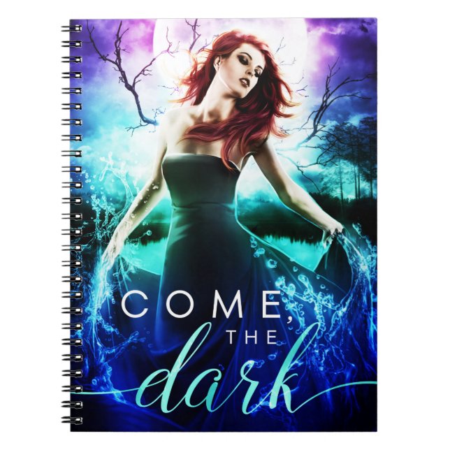 Come, the Dark Notebook (Front)