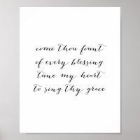 Come Thou Fount of Every Blessing Tune My Heart to