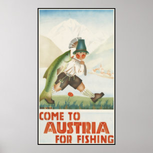 Come To Austria For Fishing Poster