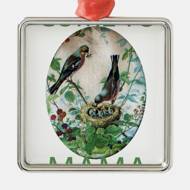 Come to Mama.png Metal Tree Decoration (Front)