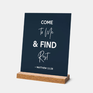 Come to Me And Find Rest Jesus Quote Acrylic Sign