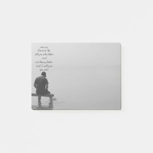Come to Me, I will give you rest, Matt 11:28 Post-it Notes