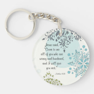 Come to Me I will give you rest, Matthew 11:28 Key Ring