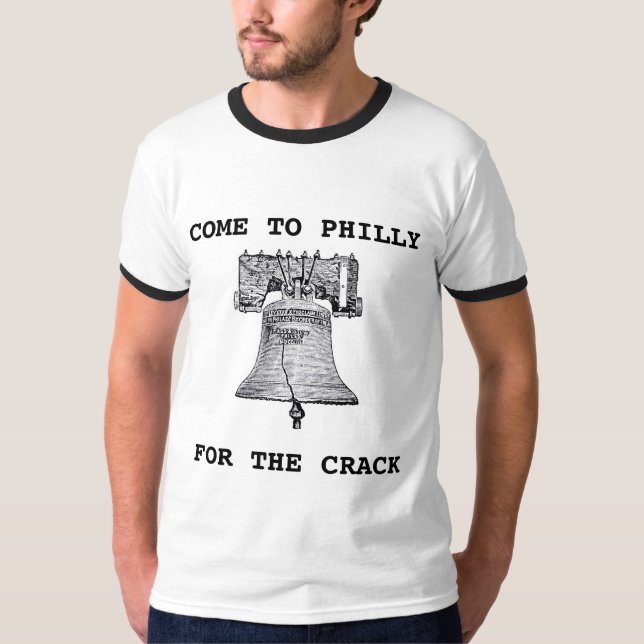 Come to Philly... T-Shirt (Front)