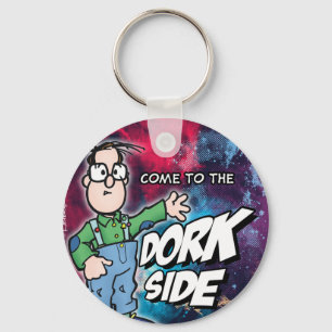 Come To The Dork Side Key Ring