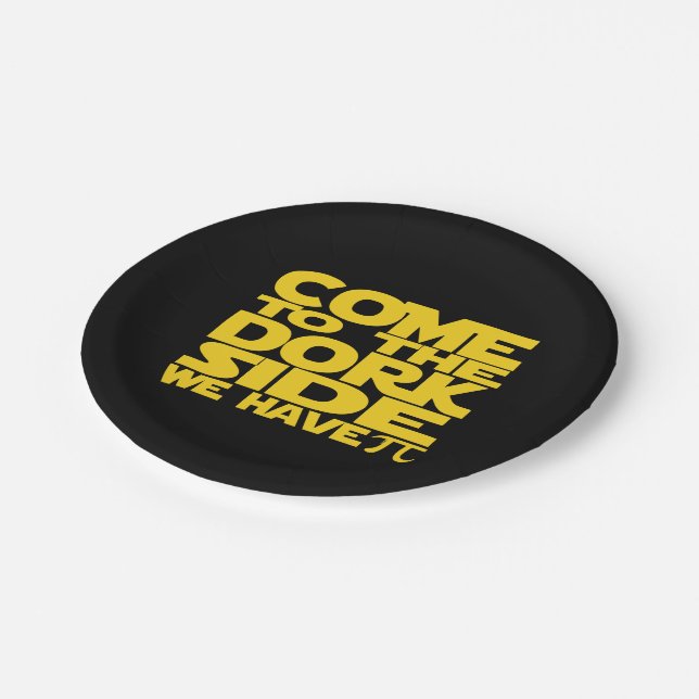 Come To The Dork Side We Have Pi Paper Plate (Angled)