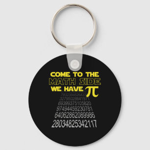 Come To The Math Side We Have Pi Funny Pi Day Humo Key Ring