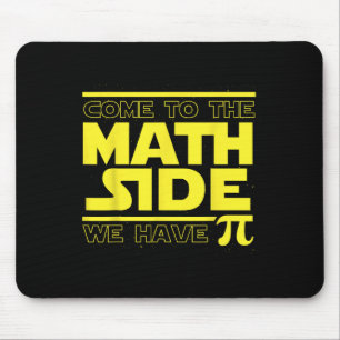 Come To The Math Side We Have Pi Funny Pi Day  Mouse Mat