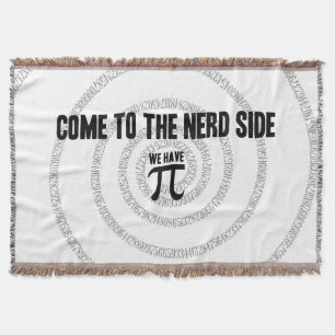 Come To The Nerd Side for Pi Typography Style Throw Blanket