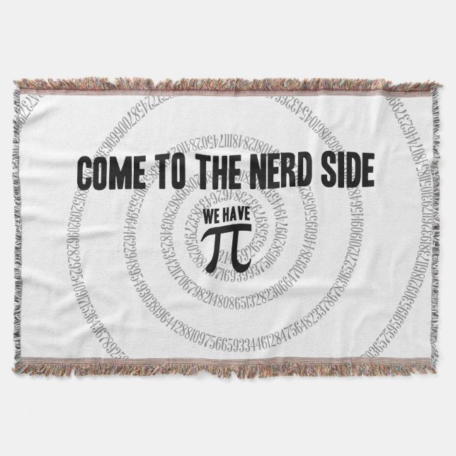 Come To The Nerd Side for Pi Typography Style Throw Blanket (Front)