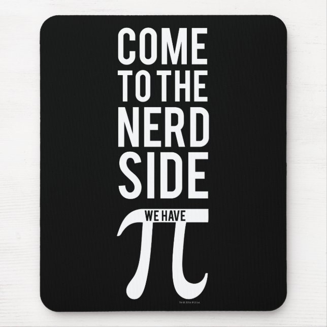 Come To The Nerd Side Mouse Mat (Front)