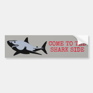 Come to the Shark Side Bumper Sticker
