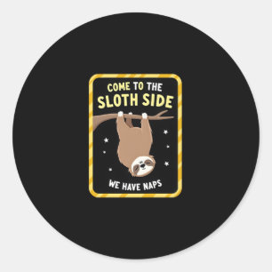 Come To The Sloth Side T-Shirt - Funny Sloth Pun ( Classic Round Sticker