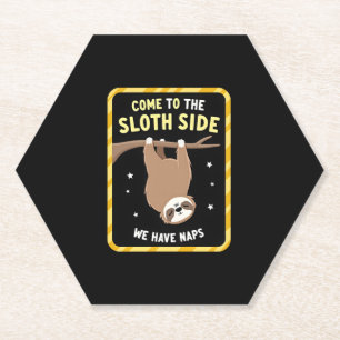 Come To The Sloth Side T-Shirt - Funny Sloth Pun ( Paper Coaster