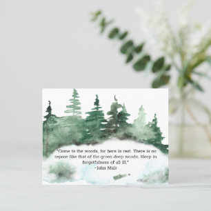 Come To The Wood Muir Quote Forest Postcard
