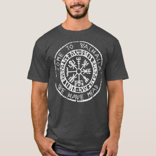 Come To Valhalla We Have Mead Norse Mythology Vi T-Shirt