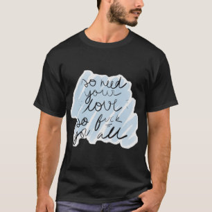 Come Undone Robbie Williams    T-Shirt
