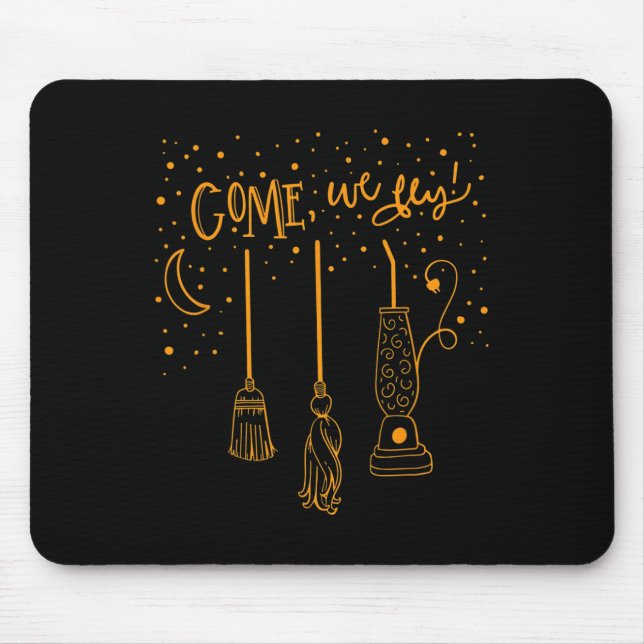 Come We Fly Fun Happy Halloween Witch Hocuss Pocus Mouse Mat (Front)