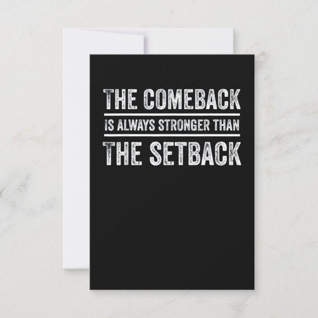 Comeback Is Always Stronger Card (Front)